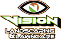 Logo vision landscaping & lawncare
